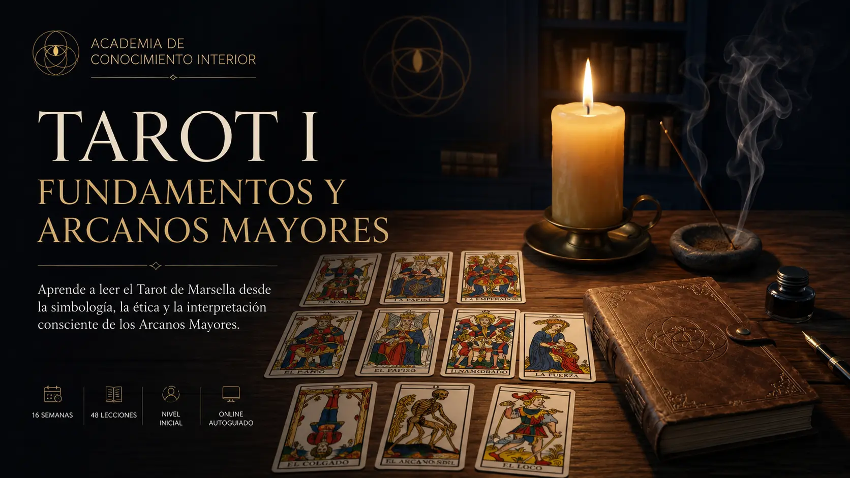Tarot I · Fundamentos y Arcanos Mayores